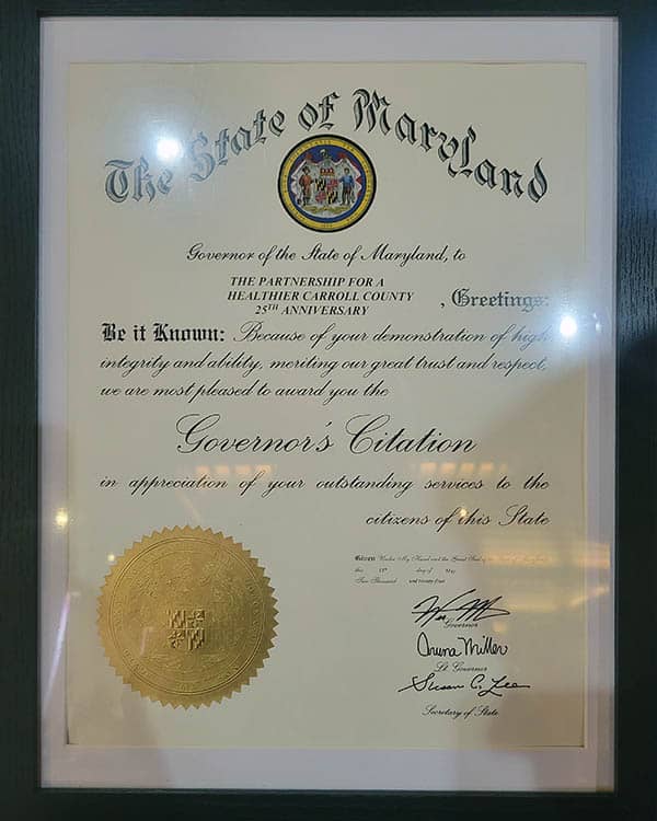 The Maryland Governor's citation to the Partnership for a Healthier Carroll County organization 