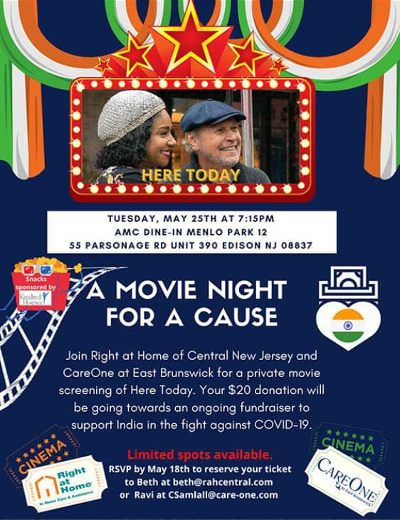 Right at Home Central New Jersey is hosting a private movie screening of Here Today, as a fundraiser for India's fight against Covid-19