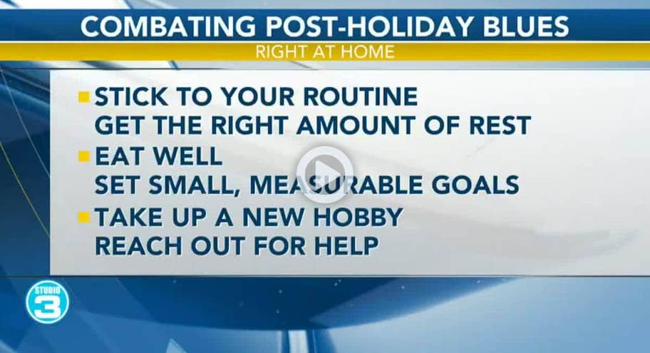 Tips to beat post-holiday blues.
