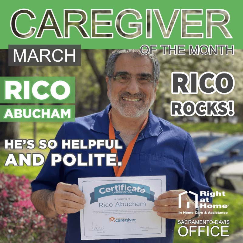 Graphic with Caregiver of the Month for March Rico 