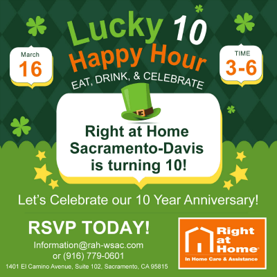 Right at Home Sacramento-Davis Ten Year Anniversary Happy Hour