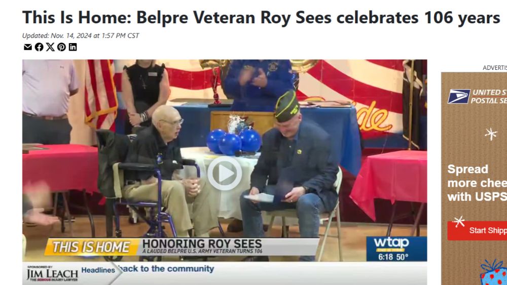 web image capture of online news story titled, "This is Home: Belpre Veteran Roy Sees Celebrates 106 Years" image is of the veteran in a wheelchair next to a man in uniform in a folding chair looking down