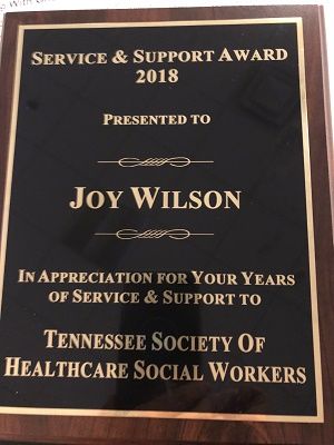 2018 Tennessee Society of HealthCare Social Workers Service and Support Award for Joy Wilson