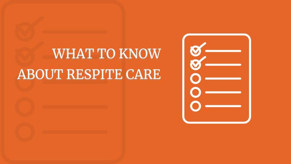 What to know about respite care - infographic hero image